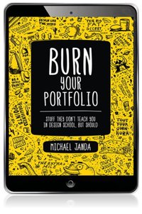 Burn Your Portfolio [DRM] - Michael Janda - ebook