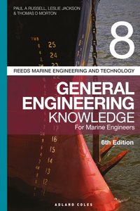 Reeds Vol 8 General Engineering Knowledge for Marine Engineers [DRM] - Thomas D. Morton - ebook