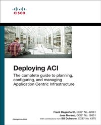 Deploying ACI [DRM] - Bill Dufresne - ebook