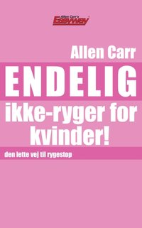Endelig ikke-ryger for kvinder! [DRM] - Allen Carr - ebook