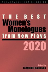 Best Women's Monologues from New Plays, 2020 [DRM] - Lawrence Harbison - ebook