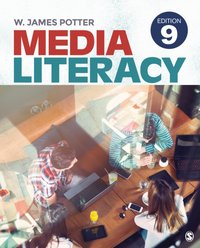 Media Literacy [DRM] - W. James Potter - ebook