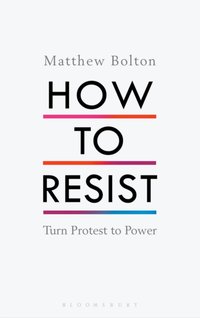 How to Resist [DRM] - Matthew Bolton - ebook