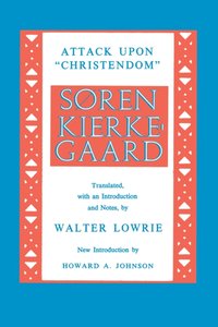 Attack upon Christendom [DRM] - Soren Kierkegaard - ebook