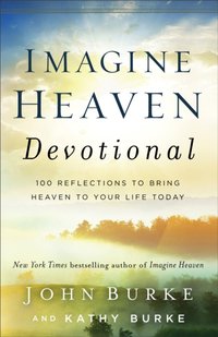 Imagine Heaven Devotional [DRM] - John Burke - ebook