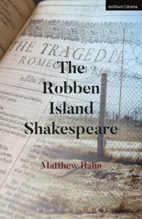 Robben Island Shakespeare [DRM] - Matthew Hahn - ebook