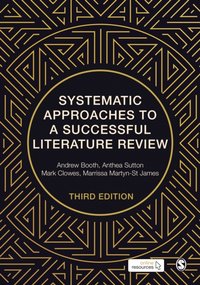 Systematic Approaches to a Successful Literature Review [DRM] - Marrissa Martyn-St James - ebook
