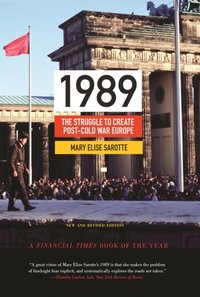 1989 [DRM] - Mary Elise Sarotte - ebook