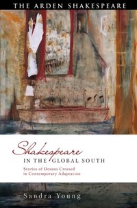 Shakespeare in the Global South [DRM] - Sandra Young - ebook