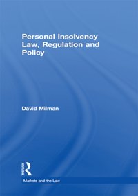 Personal Insolvency Law, Regulation and Policy [DRM] - David Milman - ebook