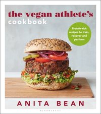 Vegan Athlete's Cookbook [DRM] - Anita Bean - ebook