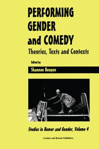 Performing Gender and Comedy [DRM] - Shannon Hengen - ebook