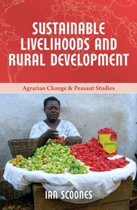 Sustainable Livelihoods and Rural Development [DRM] - Ian Scoones - ebook