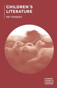 Children's Literature [DRM] - Pat Pinsent - ebook