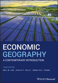 Economic Geography [DRM] - Henry W. C. Yeung - ebook