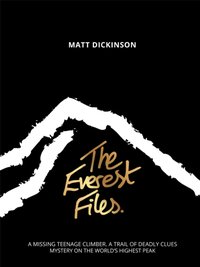 Everest Files [DRM] - Matt Dickinson - ebook