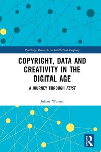 Copyright, Data and Creativity in the Digital Age [DRM] - Julian Warner - ebook