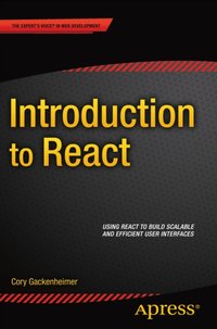 Introduction to React [DRM] - Cory Gackenheimer - ebook