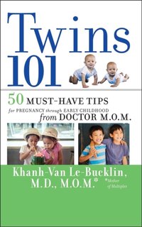 Twins 101 [DRM] - Khanh-Van Le-Bucklin - ebook