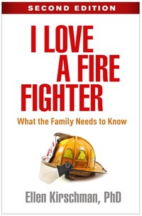 I Love a Fire Fighter [DRM] - Ellen Kirschman - ebook