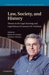 Law, Society, and History [DRM] - Morton J. Horwitz - ebook