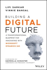 Building a Digital Future [DRM] - Vinnie Bansal - ebook