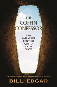 Coffin Confessor [DRM] - Bill Edgar - ebook