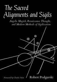 Sacred Alignments and Sigils [DRM] - Charles Stein - ebook