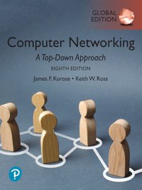 Computer Networking: A Top-Down Approach, Global Edition [DRM] - Keith Ross - ebook