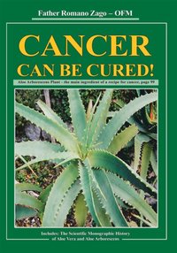 Cancer Can Be Cured! [DRM] - Father Romano Zago - ebook