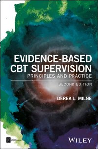 Evidence-Based CBT Supervision [DRM] - Derek L. Milne - ebook