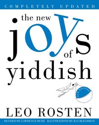 New Joys of Yiddish [DRM] - Ro Blechman - ebook