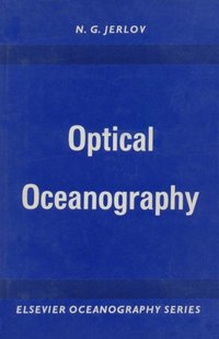 Optical Oceanography [DRM] - N.G. Jerlov - ebook