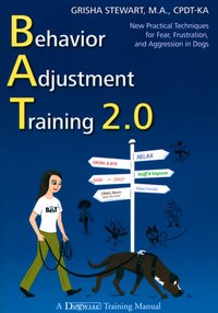 BEHAVIOR ADJUSTMENT TRAINING 2.0 [DRM] - Grisha Stewart - ebook
