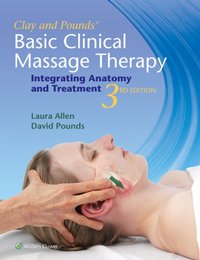 Clay & Pounds' Basic Clinical Massage Therapy [DRM] - David M. Pounds - ebook