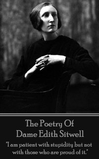 Poetry Of Dame Edith Sitwell [DRM] - Dame Edith Sitwell - ebook