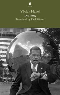 Leaving [DRM] - Vaclav Havel - ebook