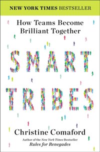 SmartTribes [DRM] - Christine Comaford - ebook