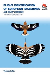 Flight Identification of European Passerines and Select Landbirds [DRM] - Tomasz Cofta - ebook