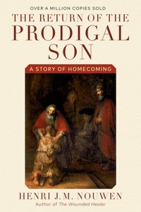 Return of the Prodigal Son [DRM] - Henri J. M. Nouwen - ebook