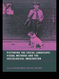 Picturing the Social Landscape [DRM] - Paul Sweetman - ebook