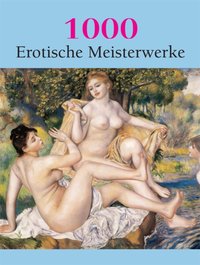 1000 Erotische Meisterwerke [DRM] - Charles Victoria Charles - ebook