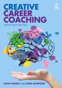 Creative Career Coaching [DRM] - Ciara Bomford - ebook