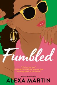 Fumbled [DRM] - Alexa Martin - ebook