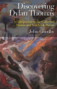 Discovering Dylan Thomas [DRM] - John Goodby - ebook