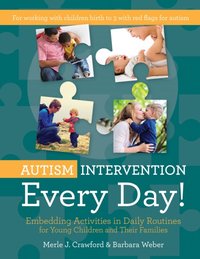 Autism Intervention Every Day! [DRM] - Barbara Weber - ebook