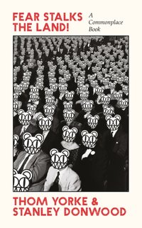 Fear Stalks the Land! [DRM] - Stanley Donwood - ebook