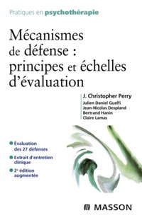 Mecanismes de defense : principes et echelles d'evaluation [DRM] - Claire Lamas - ebook