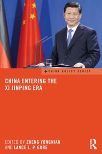 China Entering the Xi Jinping Era [DRM] - Lance L. P. Gore - ebook