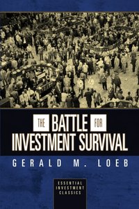Battle for Investment Survival (Essential Investment Classics) [DRM] - Gerald M. Loeb - ebook